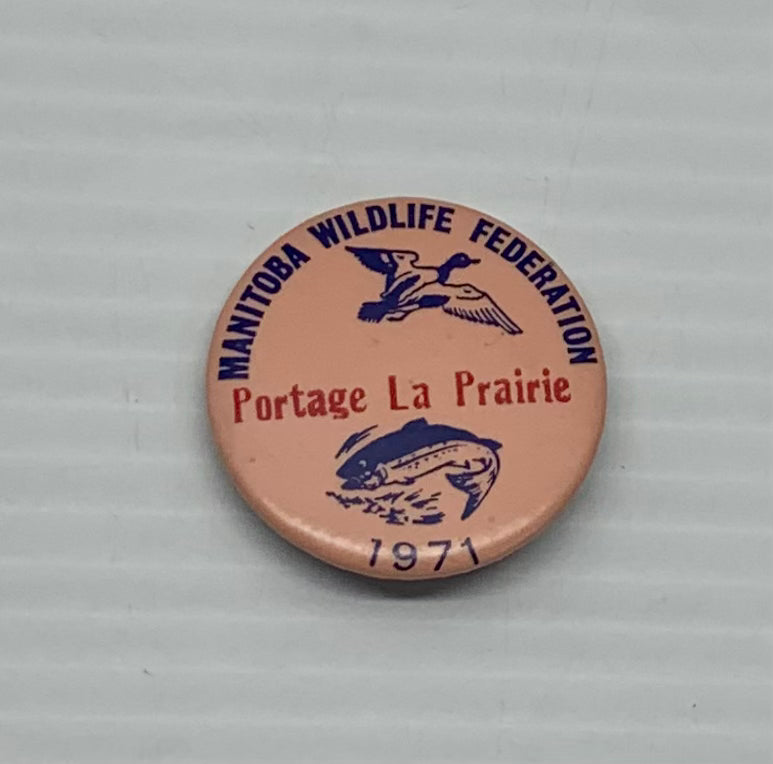 1971 Manitoba Wildlife Federation Pin