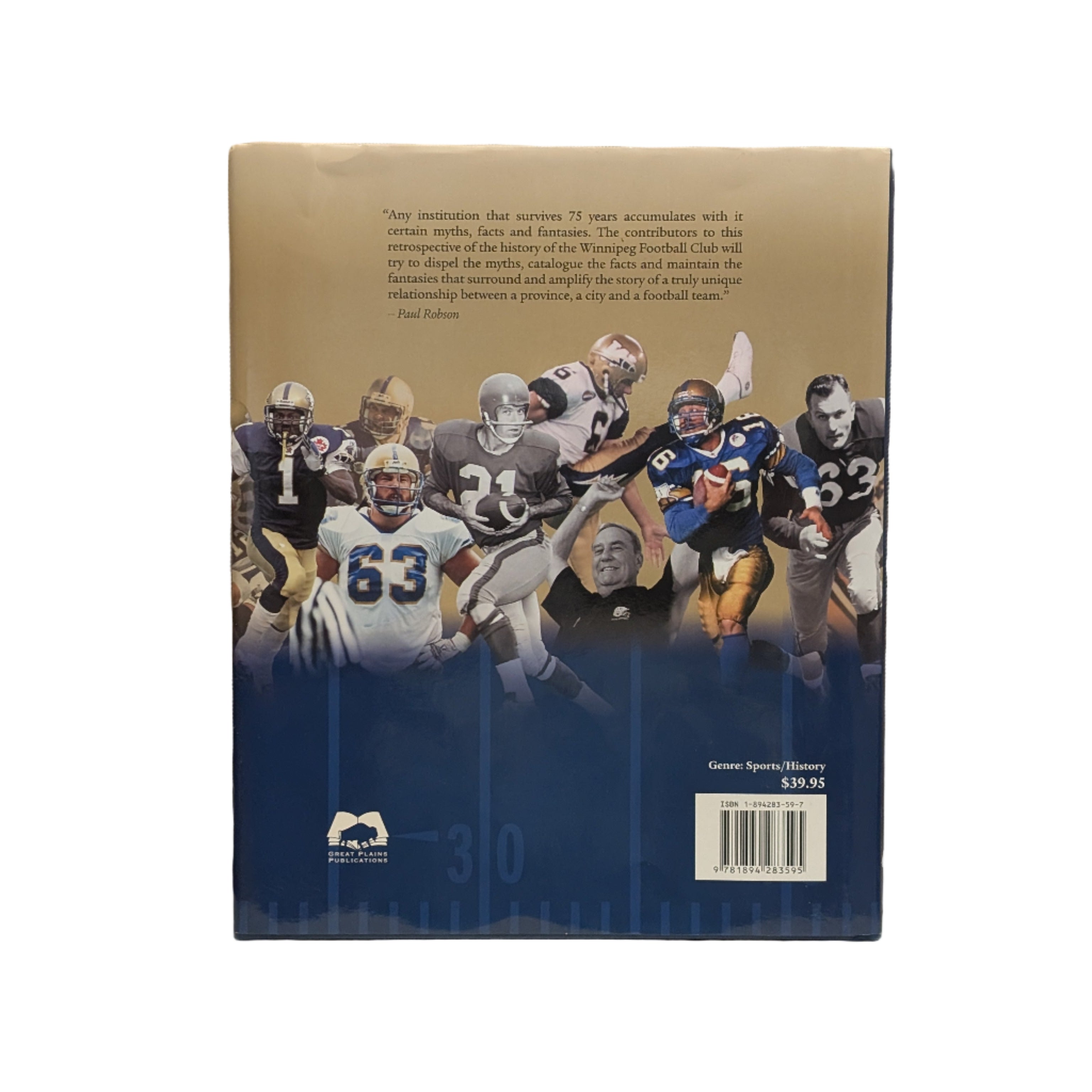 Blue & Gold: 75 Years of Blue Bomber Glory