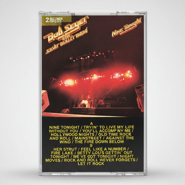 Bob Seger & The Silver Bullet Band - Nine Tonight [Cassette Tape]