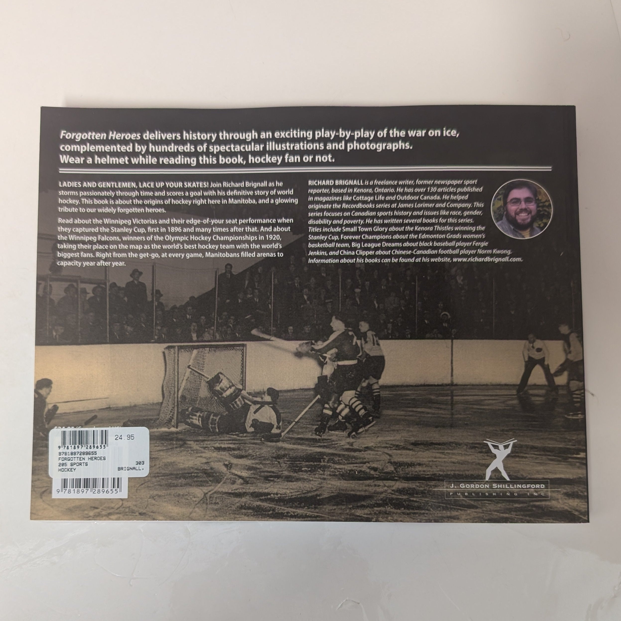 Forgotten Heroes: Winnipeg's Hockey Heritage by Richard Brignall