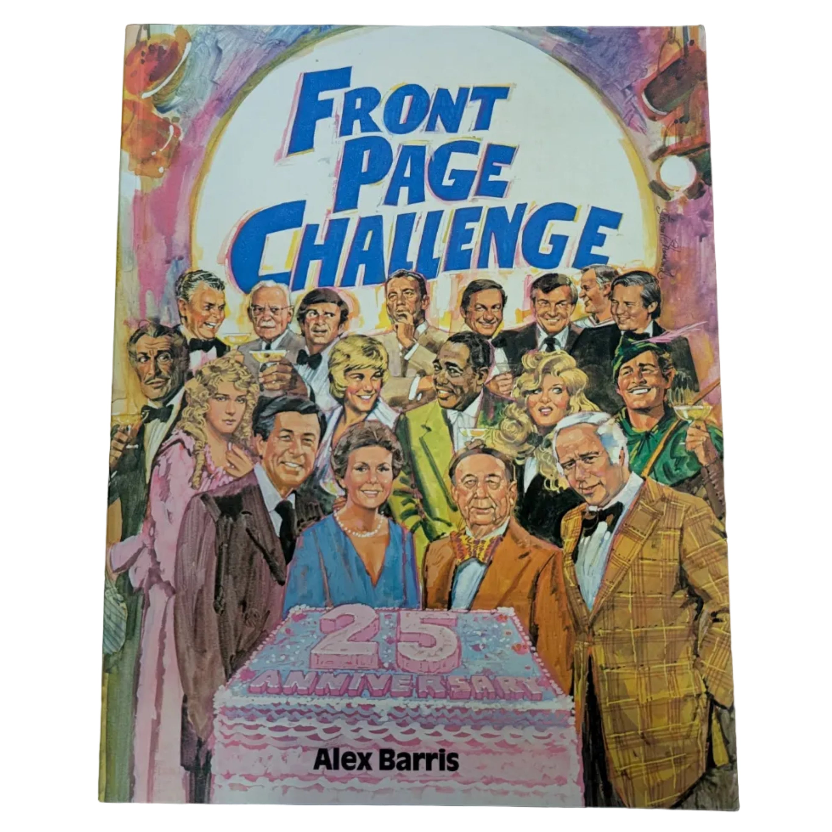 Front Page Challenge: 25th Anniversary