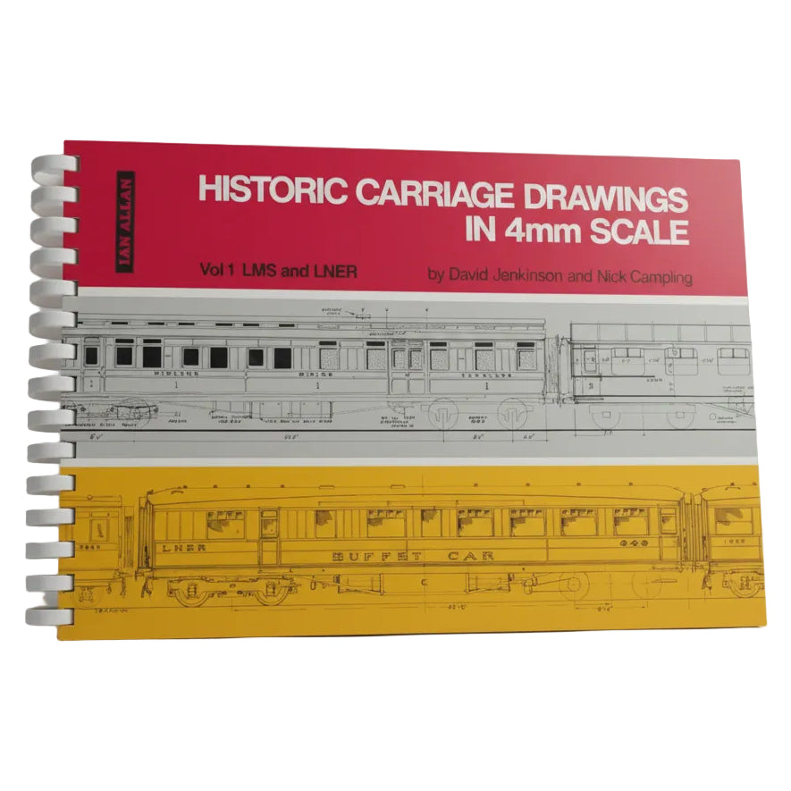 Historic Carriage Drawings in 4mm Scale: Vol. 1 – LMS & LNER