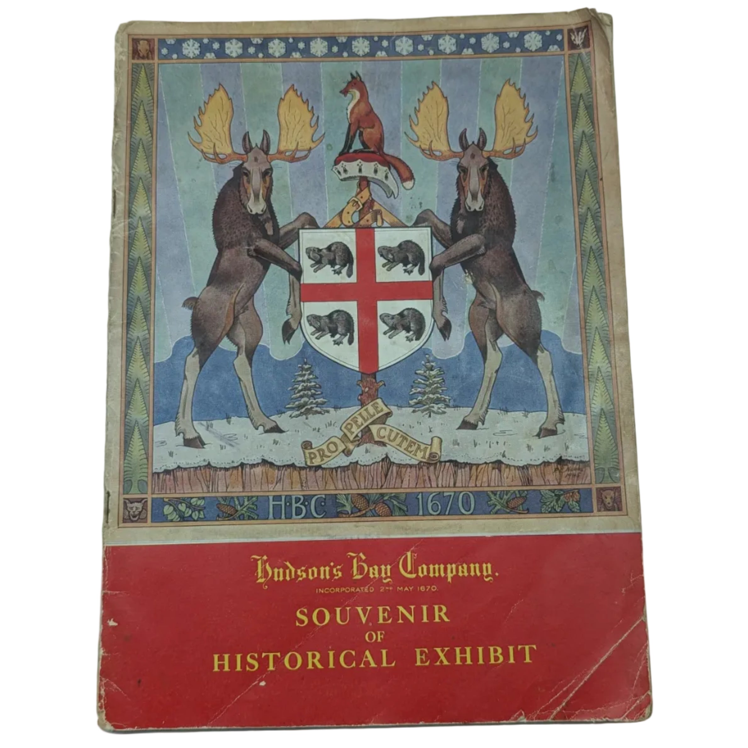 Hudson's Bay Company Souvenir of Historical Exhibit Book