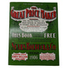 The 1906 Edition of the Great Price Maker (Reprint)
