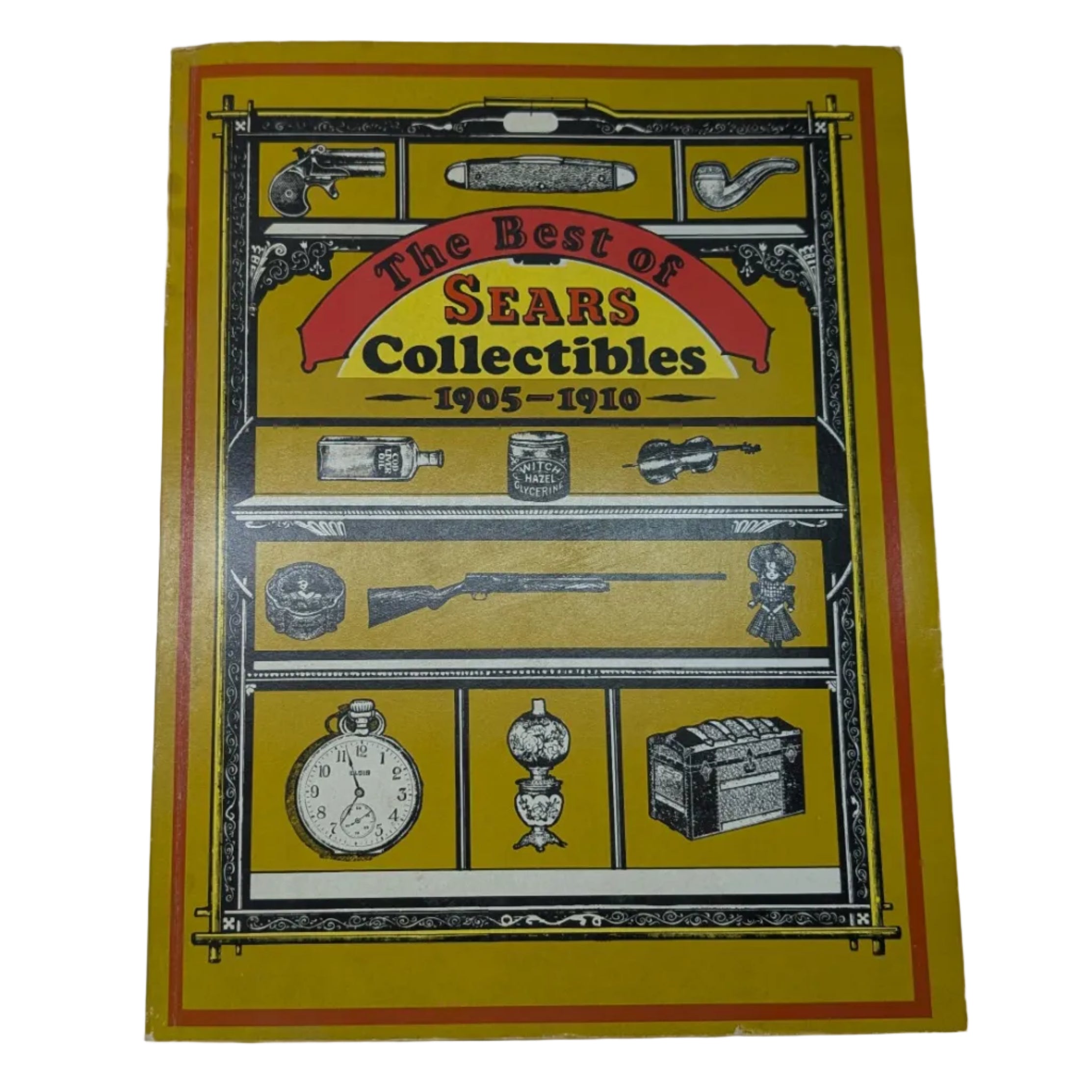 The Best of Sears Collectibles, 1905-1910