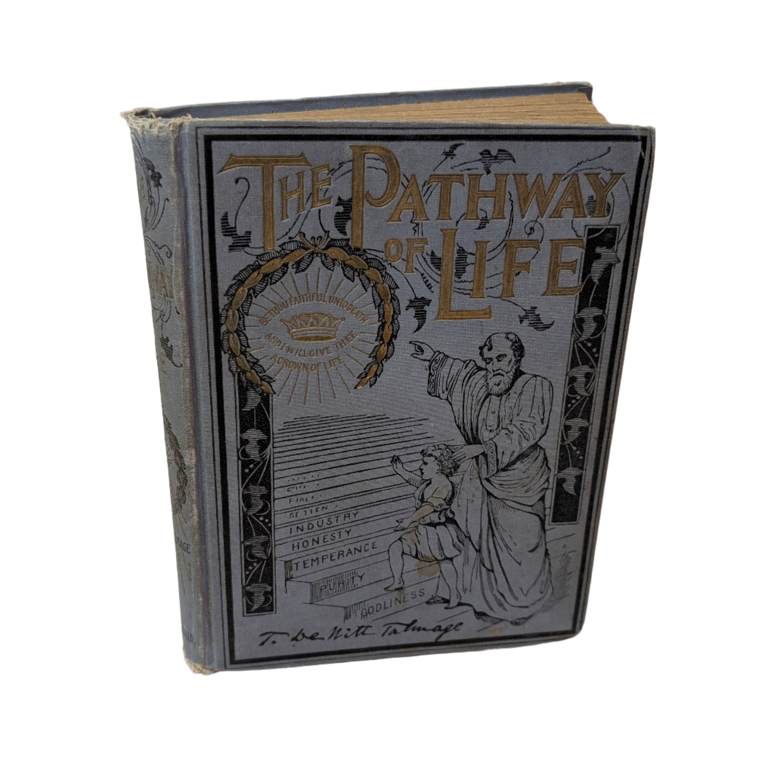 The Pathway of Life by Rev. T. DeWitt Talmage 