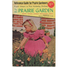 The Prairie Garden - 1964 Issue