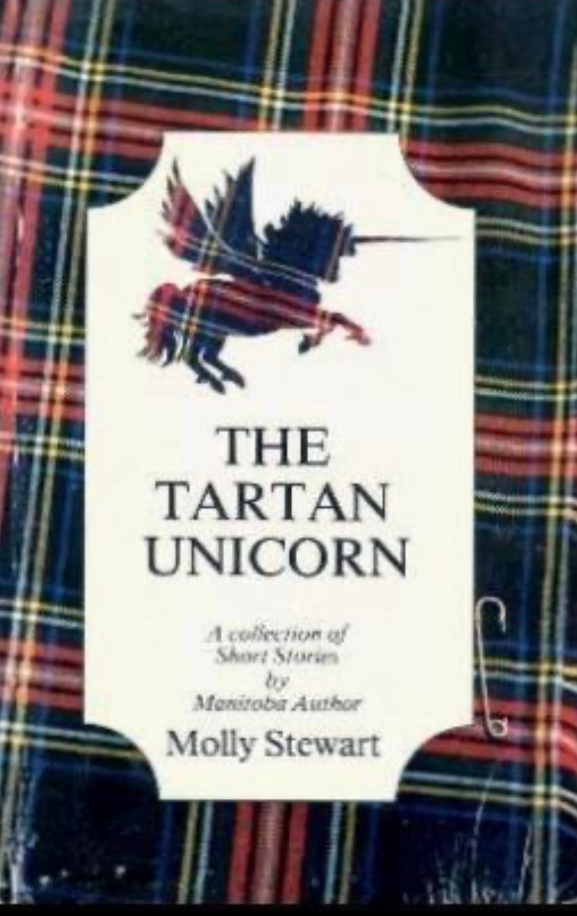 The Tartan Unicorn by Molly Stewart