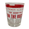 Vintage "You Asked for It — On the Rocks!" Tumbler