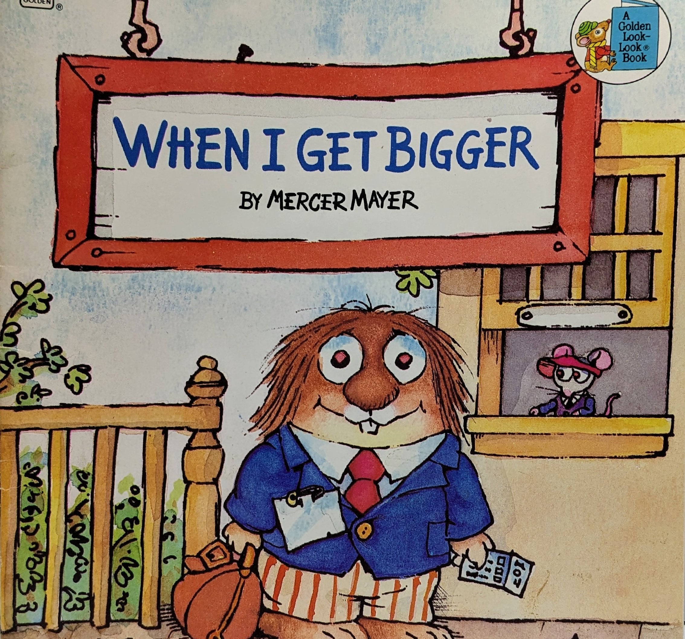 When I Get Bigger by Mercer Mayer Book