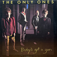 Load image into Gallery viewer, The Only Ones: Baby’s Got A Gun [Vinyl LP]
