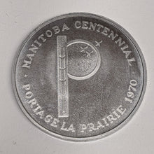 Load image into Gallery viewer, 1970 Manitoba Centennial Portage la Prairie Coin
