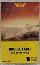 Charger l&#39;image dans la galerie, Double Eagle : Feu dans la prairie [Cassette]
