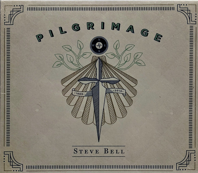 Steve Bell: Pilgrimage CD  [New/Sealed]